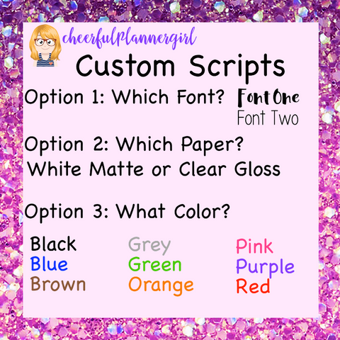 Custom Script Planner Stickers Choose Font Color and Paper