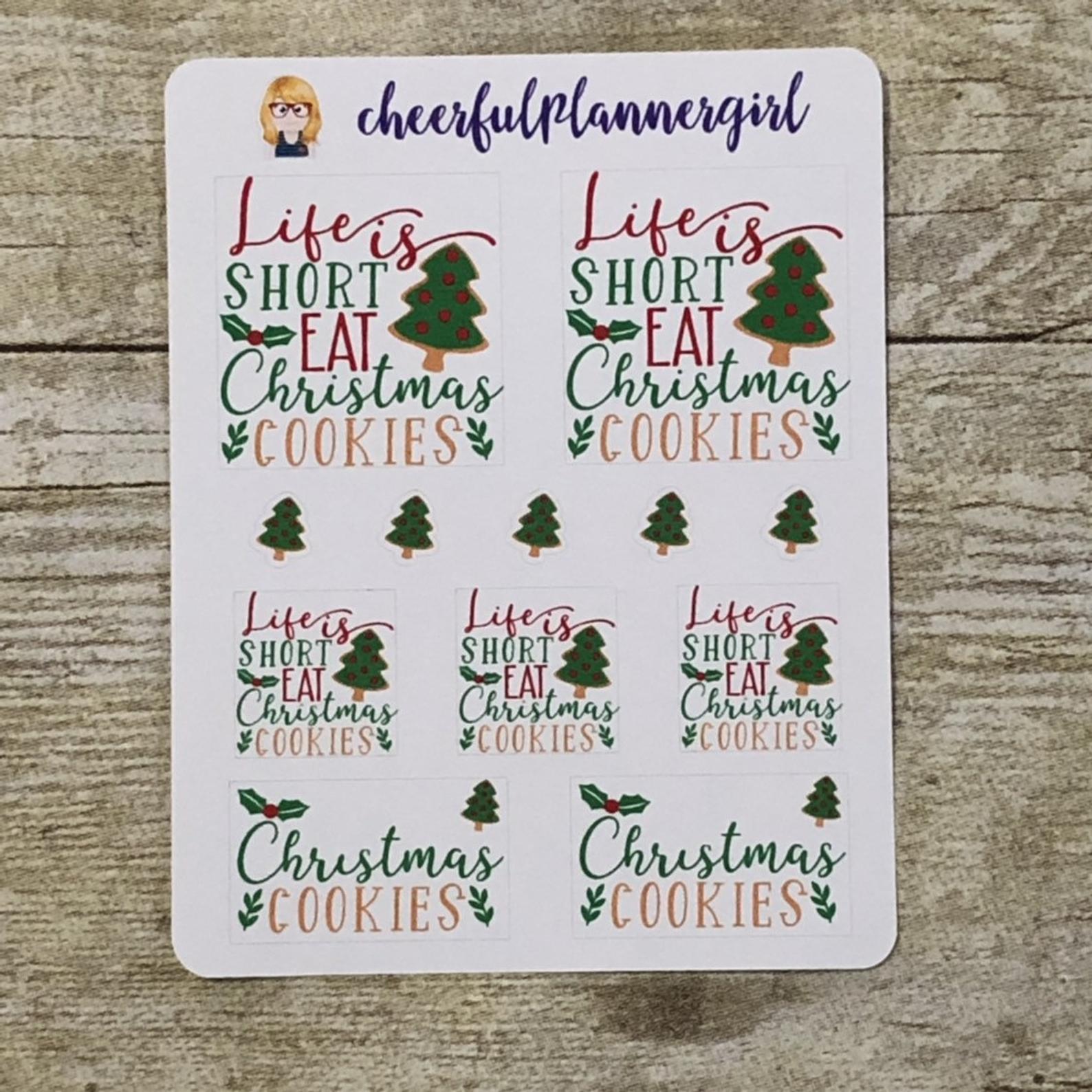 Life is Short Eat Christmas Cookies Planner Stickers