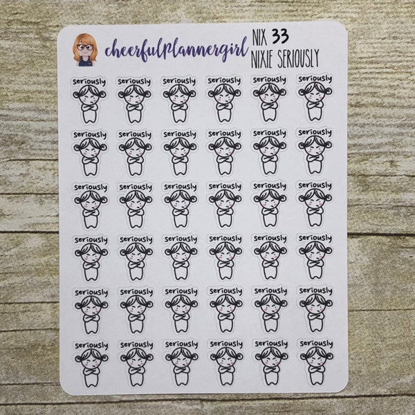 Nixie Seriously Planner Stickers