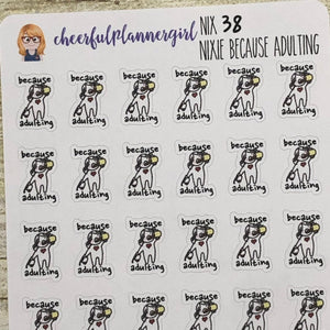 Nixie Because Adulting Planner Stickers