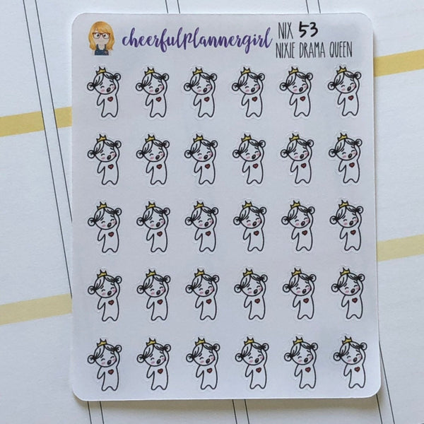 Nixie is a Drama Queen Planner Stickers