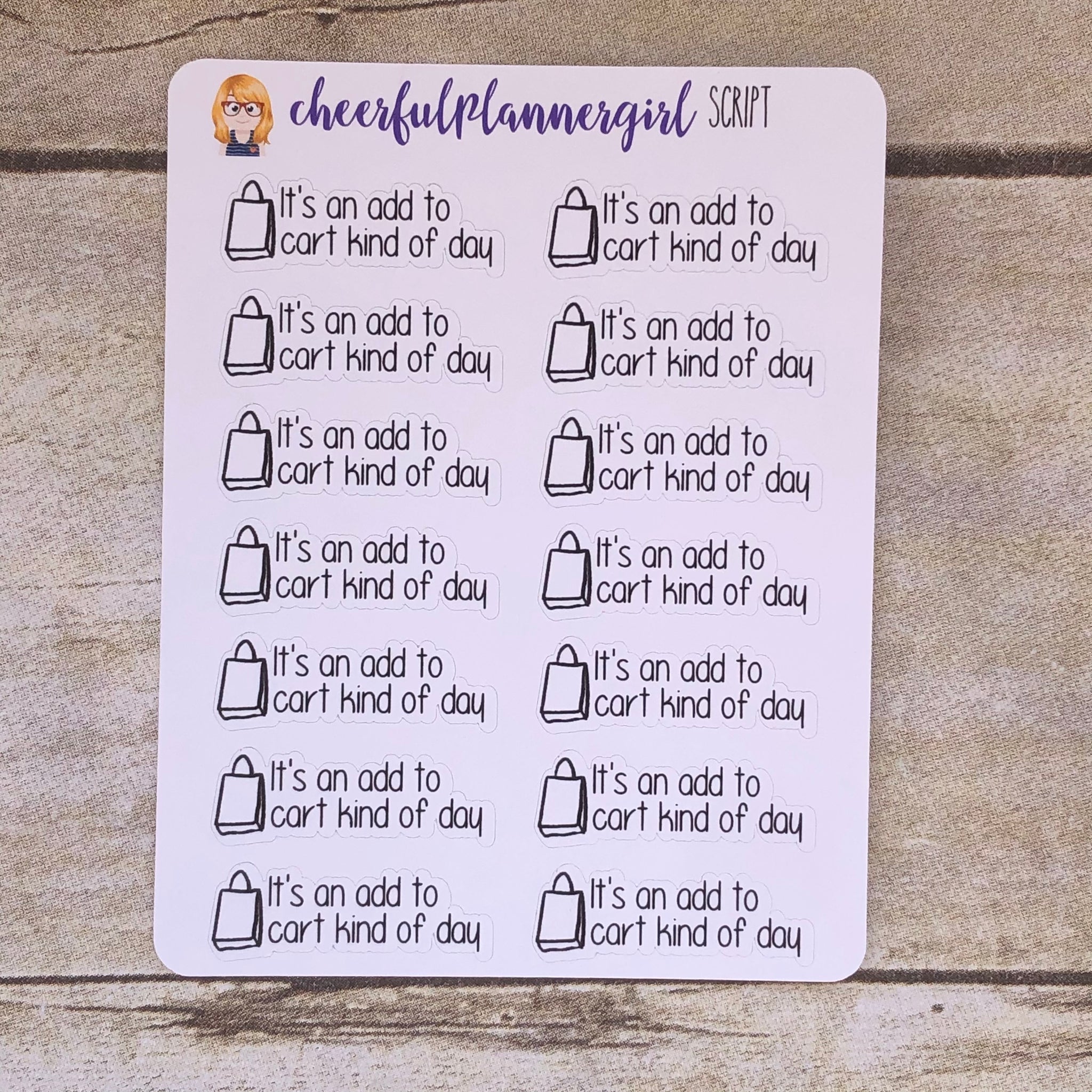 It's An Add To Cart Kind of Day Script with Hand Drawn Bag Planner Stickers