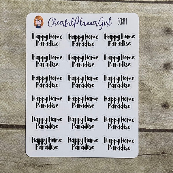 Happy Home Paradise Script Planner Stickers