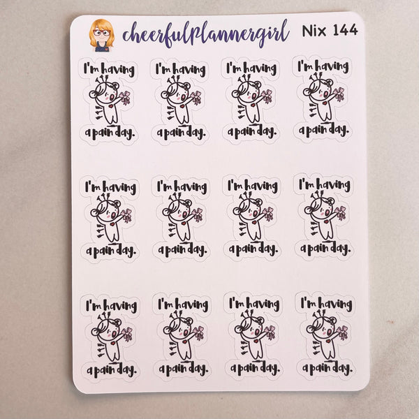 Nixie Having a Pain Day Planner Stickers