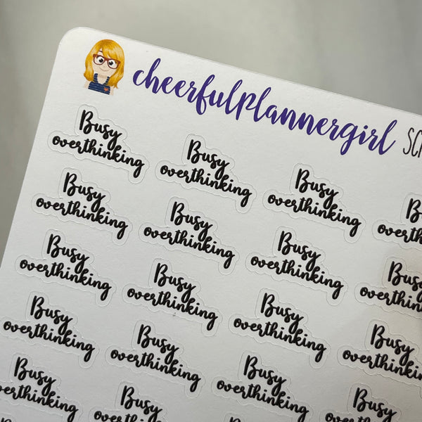 Busy Overthinking Cursive Script Planner Stickers